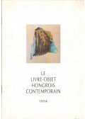 D. Udvary Ildikó - Le Livre-Objet Hongrois Contemporain 1994