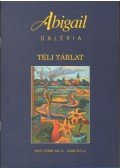 Bizzer István - Abigail Galéria téli tárlat 2005.