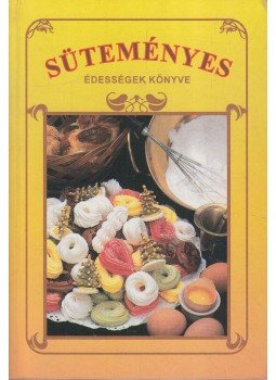 K. Tóth Klára - Süteményes K. Tóth Klára - Süteményes, Nyíregyháza 1995 antikvár könyv