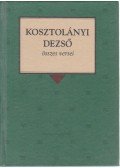 Kosztolányi Dezső - Kosztolányi Dezső összes versei