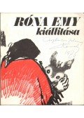 Róna Emy - Róna Emy kiállítása (dedikált)