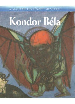 Sinkovits Péter - Kondor Béla Sinkovits Péter - Kondor Béla, Budapest 2009 antikvár könyv