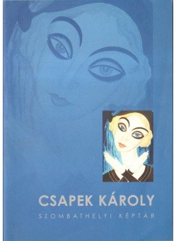 Kelényi Béla - Csapek Károly Kelényi Béla - Csapek Károly, 0 antikvár könyv