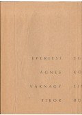 Eperjesi Ágnes,Várnagy Tibor - Egy könyv