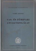 Verő József - Vas- és fémipari anyagvizsgálat