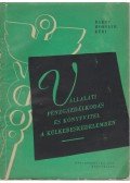 Horváth Lajos,Bakos György,Kéri Zoltán - Vállalati pénzgazdálkodás és könyvvitel a külkereskedelemben