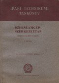 Füzi Ernő,Gyulay Gergely - Szerszámgépszerkezettan I.