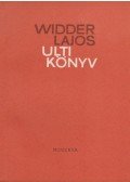 Widder Lajos - Ulti könyv