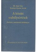 Dr. Imre Iván,Reményi Gyenes István - A közúti szabálysértések