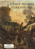 Fekete Sándor - A nagy francia forradalom