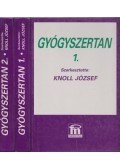 Knoll József - Gyógyszertan I-II.