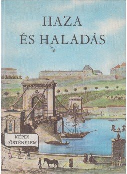 Fekete Sándor - Haza és haladás Fekete Sándor - Haza és haladás, Budapest 1974 antikvár könyv