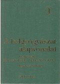 Magyar Imre,Petrányi Gyula - A belgyógyászat alapvonalai I.