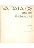 Pataki Gábor,Mezei Árpád,Péter György - Vajda Lajos (1908-1941) emlékkiállítás
