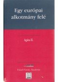 Frivaldszky János - Egy európai alkotmány felé