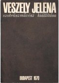 Frank János - Veszely Jelena szobrászművész kiállítása