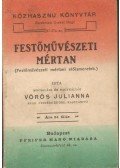 Vörös Julianna (Lianna) - Festőművészeti mértan