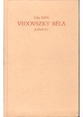 Láng Miklós - Vidovszky Béla festőművész 1883-1973 (számozott)