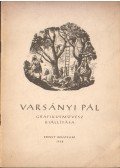 Zádor István - Varsányi Pál grafikusművész kiállítása