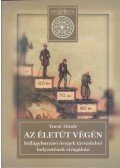 Turai Tünde - Az életút végén