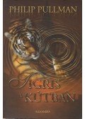 Philip Pullman - Tigris a kútban
