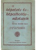 Veress Zoltán - A képnézés és a képalkotás művészete