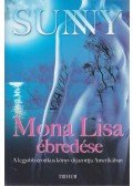 Sunny - Mona Lisa ébredése