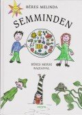 Béres Melinda - Semminden