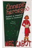 Meg Cabot - Ünneplő hercegnő