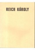 Supka Magdolna - In memoriam Reich Károly