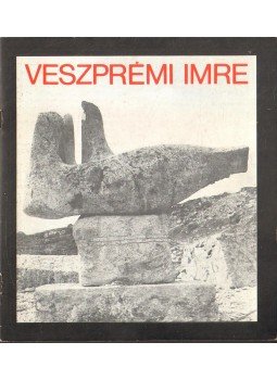 Solymár István - Veszprémi Imre szobrászművész kiállítása,  1977 antikvár könyv