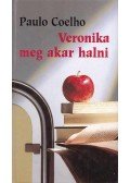 Paulo Coelho - Veronika meg akar halni