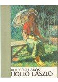 Koczogh Ákos - Holló László