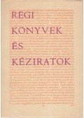 Pintér Márta - Régi könyvek és kéziratok