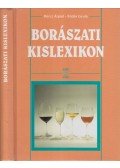 Kádár Gyula,Mercz Árpád - Borászati kislexikon
