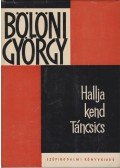 Bölöni György - Hallja kend Táncsics