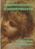 Dr. Dénes János (szerk.),Dr. Pintér András (szerk.) - Gyermeksebészet és határterületei
