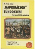 Ifj. Barta János - "Napkirályok" tündöklése