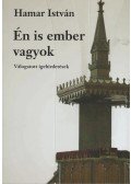 Hamar István - Én is ember vagyok