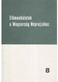 Domonkos Ottó - Előmunkálatok a Magyarság Néprajzához 8.