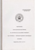 Kardos Ferenc - Nagykanizsa első okleveles említésének 750. évfordulója alkalmából rendezett helytörténeti-történettudományi konferencia előadásai