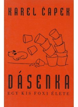 Karel Capek - Dásenka Karel Capek - Dásenka, 0 antikvár könyv