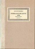 Szántó Piroska - Forradalmi szvit 1956 október-december