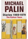 Michael Palin - Diaries 1969-1979