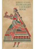 Gundel Károly - Hungarian cookery book