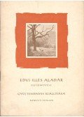 Lyka Károly - Edvi Illés Aladár festőművész gyűjteményes kiállítása