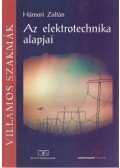 Hámori Zoltán - Az elektrotechnika alapjai