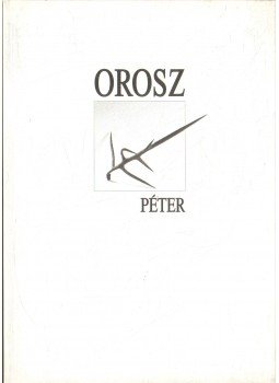 Kertész László - Orosz Péter Kertész László - Orosz Péter, Budapest 2001 antikvár könyv