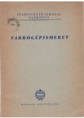 Köves György,Vavrovics Tivadar - Varrógépismeret
