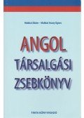 Makkai Ádám,Makkai Arany Ágnes - Angol társalgási zsebkönyv